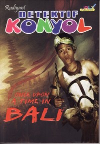Image of Detetektif Konyol/ Once Upon Time In Bali