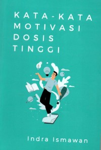 Image of Kata-Kata Motivasi Dosis Tinggi