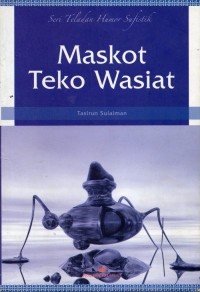 Image of Maskot Teko Wasiat
